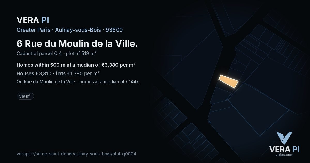 6 Rue du Moulin de la Ville, Aulnay-sous-Bois at night – the plot lit, the parcels around coloured by the prices near them