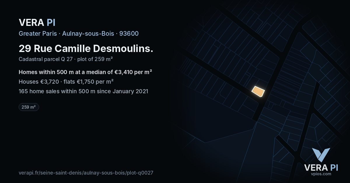 29 Rue Camille Desmoulins, Aulnay-sous-Bois at night – the plot lit, the parcels around coloured by the prices near them