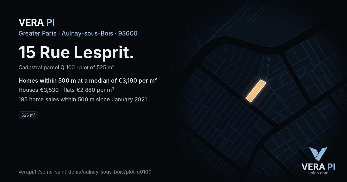 15 Rue Lesprit, Aulnay-sous-Bois at night – the plot lit, the parcels around coloured by the prices near them