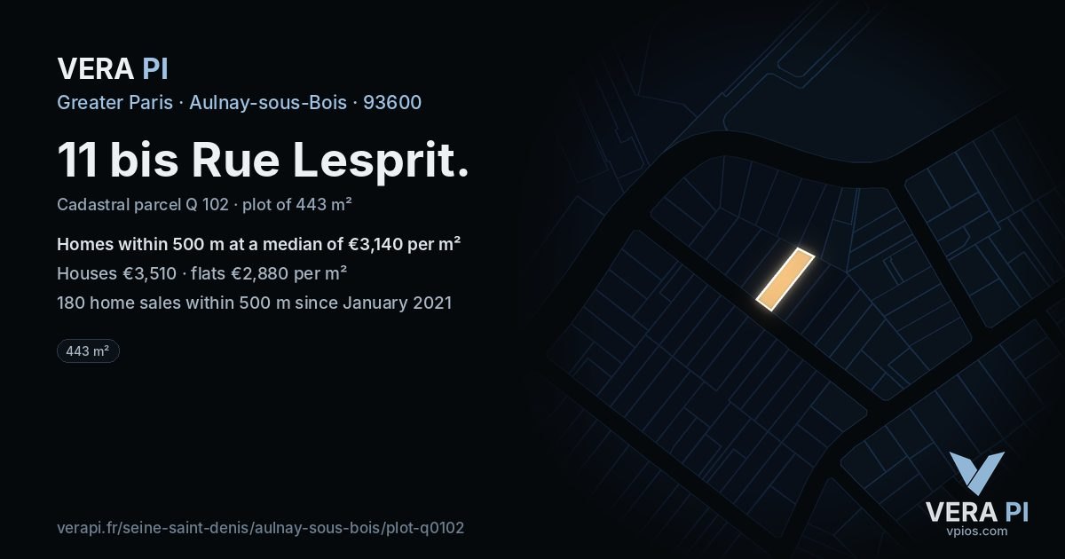 11 bis Rue Lesprit, Aulnay-sous-Bois at night – the plot lit, the parcels around coloured by the prices near them