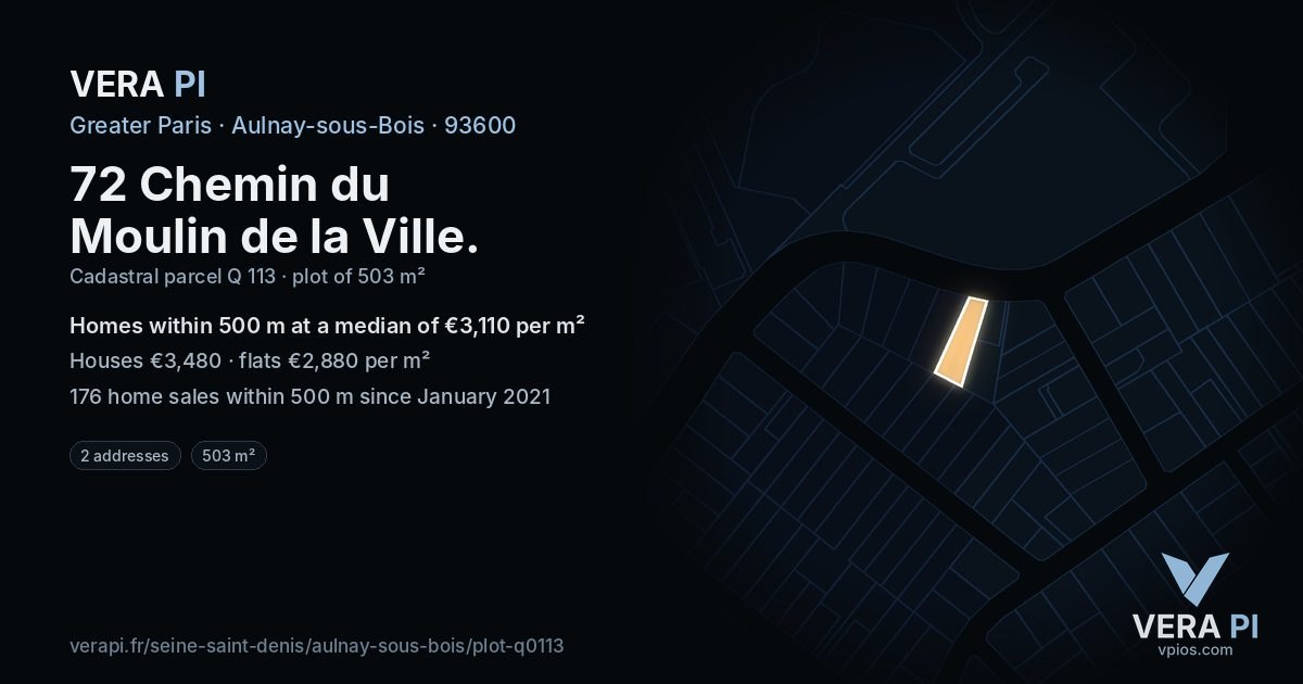 72 Chemin du Moulin de la Ville, Aulnay-sous-Bois at night – the plot lit, the parcels around coloured by the prices near them