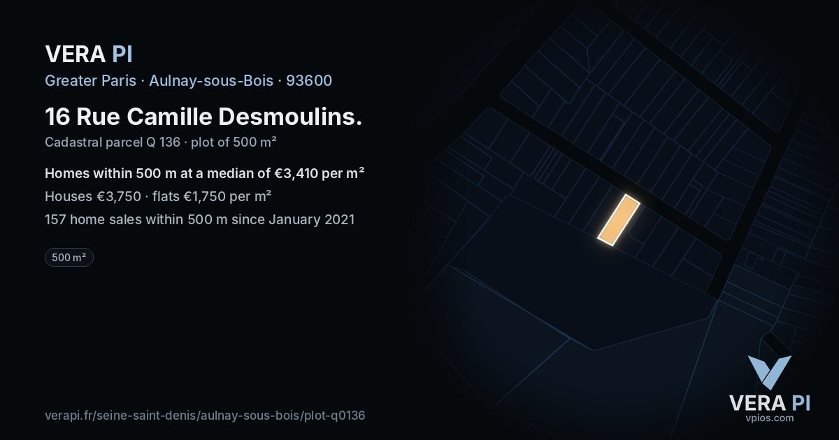 16 Rue Camille Desmoulins, Aulnay-sous-Bois at night – the plot lit, the parcels around coloured by the prices near them