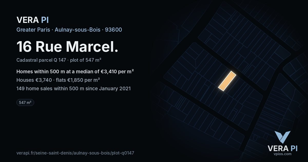 16 Rue Marcel, Aulnay-sous-Bois at night – the plot lit, the parcels around coloured by the prices near them