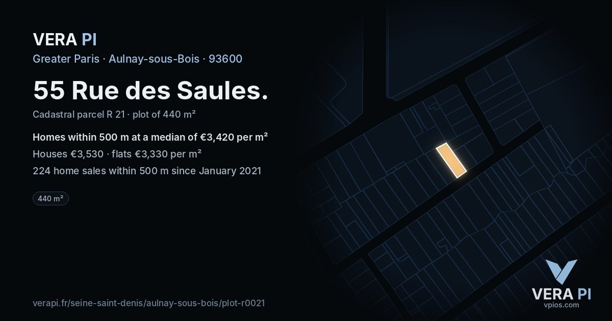55 Rue des Saules, Aulnay-sous-Bois at night – the plot lit, the parcels around coloured by the prices near them