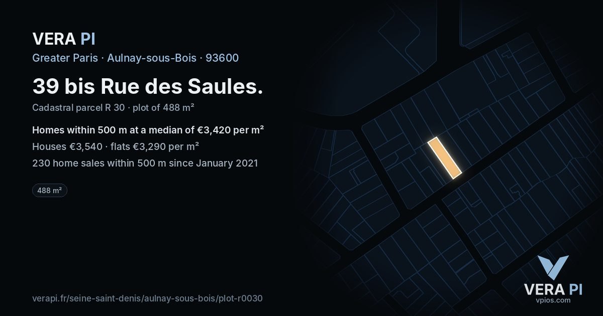 39 bis Rue des Saules, Aulnay-sous-Bois at night – the plot lit, the parcels around coloured by the prices near them