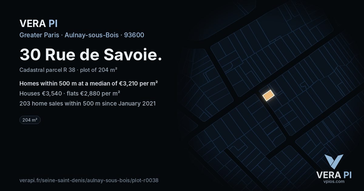 30 Rue de Savoie, Aulnay-sous-Bois at night – the plot lit, the parcels around coloured by the prices near them
