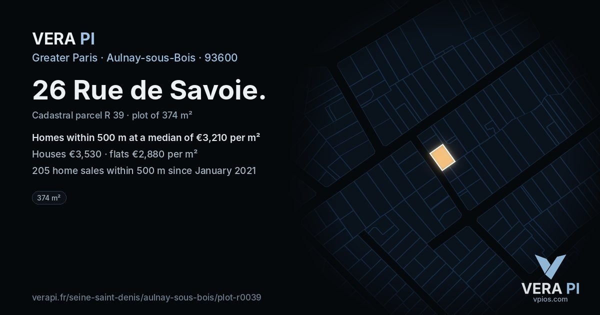 26 Rue de Savoie, Aulnay-sous-Bois at night – the plot lit, the parcels around coloured by the prices near them