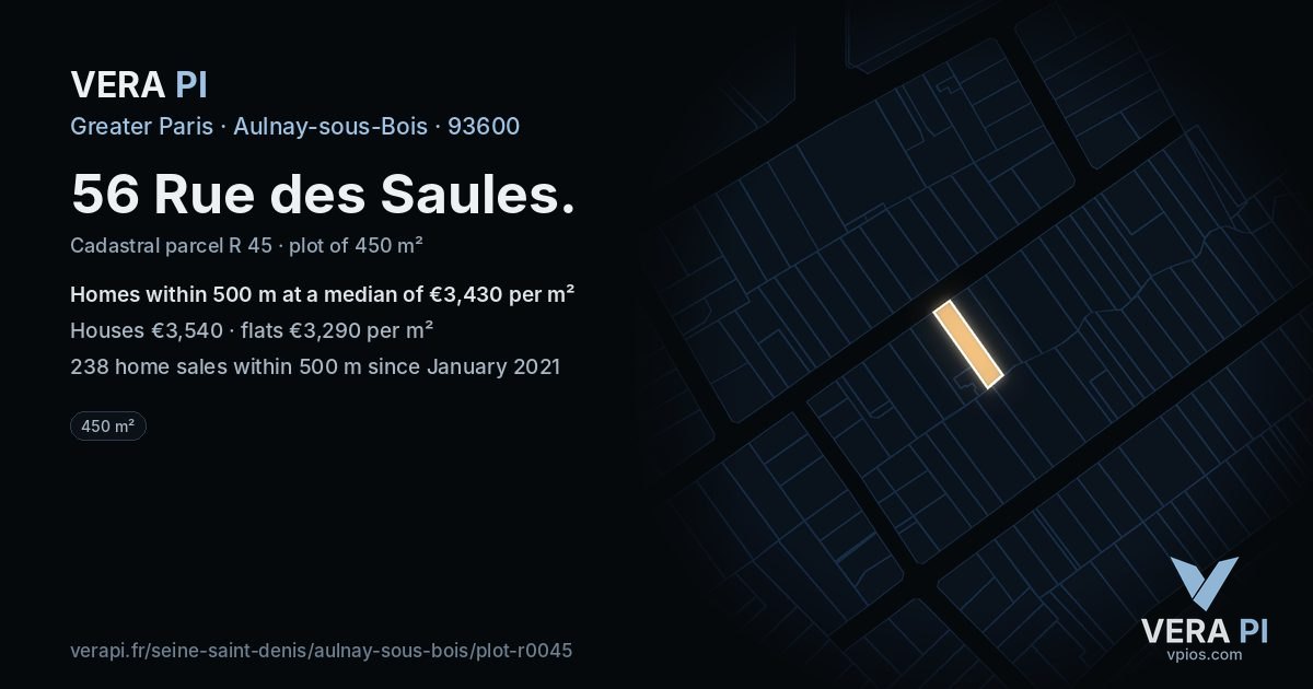 56 Rue des Saules, Aulnay-sous-Bois at night – the plot lit, the parcels around coloured by the prices near them