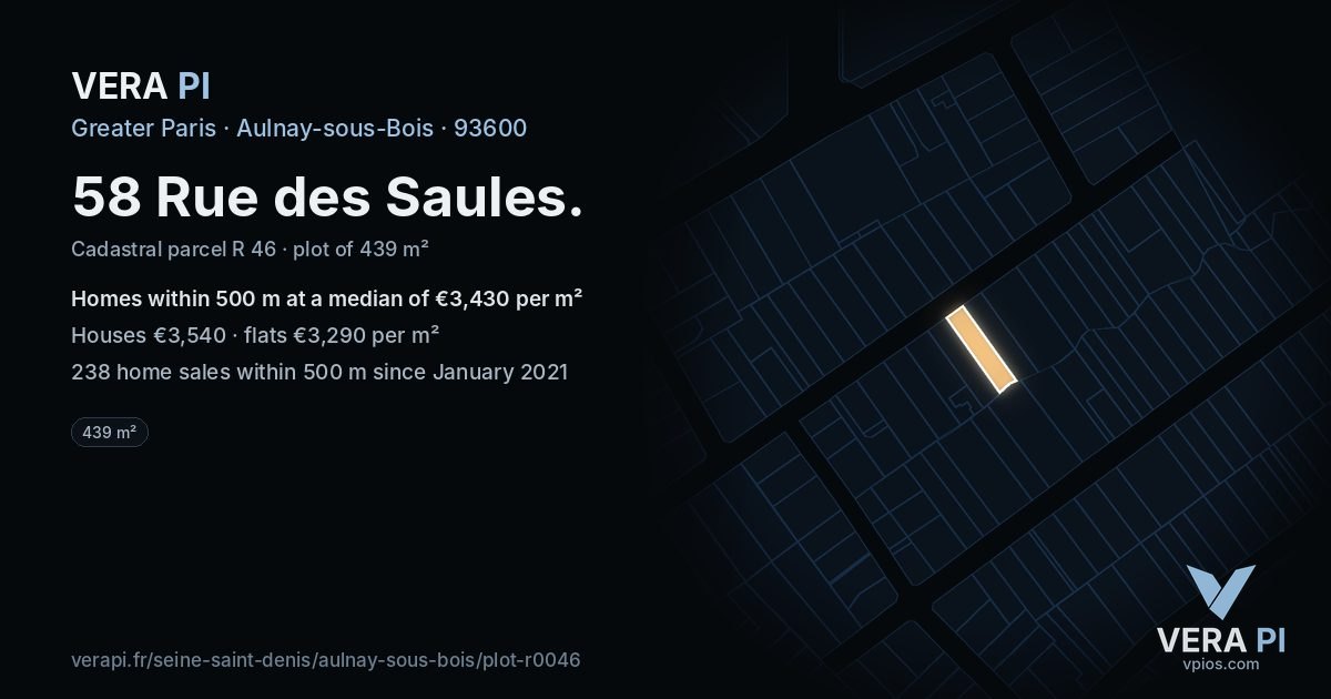 58 Rue des Saules, Aulnay-sous-Bois at night – the plot lit, the parcels around coloured by the prices near them