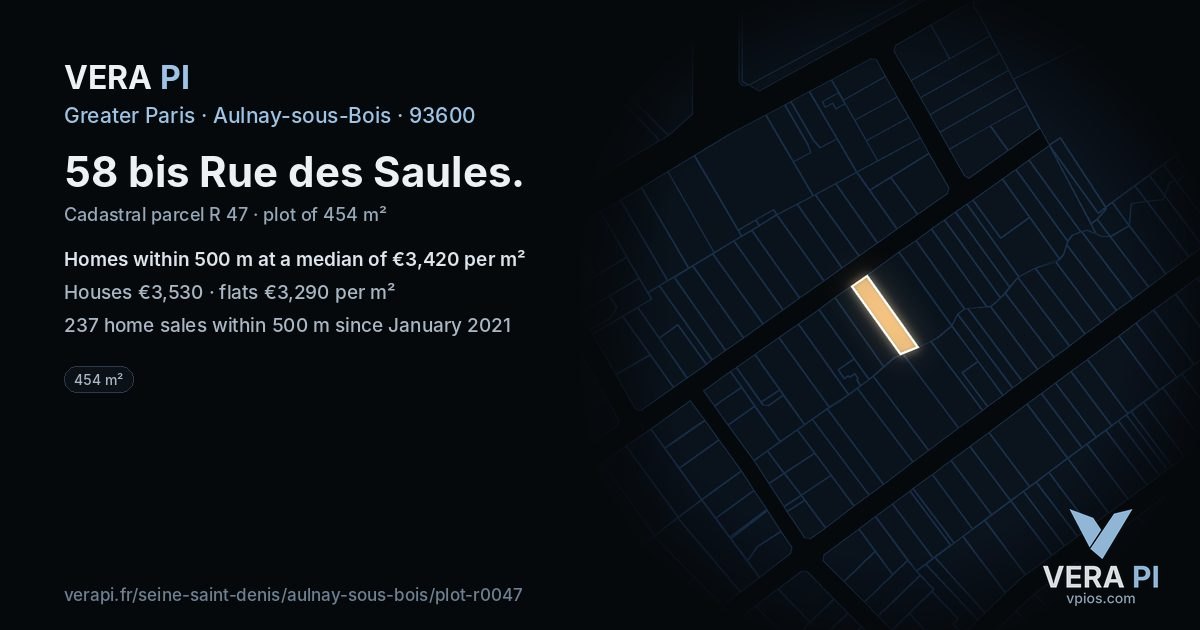 58 bis Rue des Saules, Aulnay-sous-Bois at night – the plot lit, the parcels around coloured by the prices near them