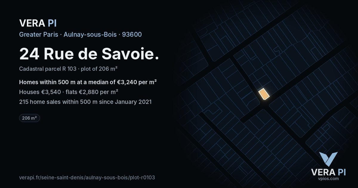 24 Rue de Savoie, Aulnay-sous-Bois at night – the plot lit, the parcels around coloured by the prices near them