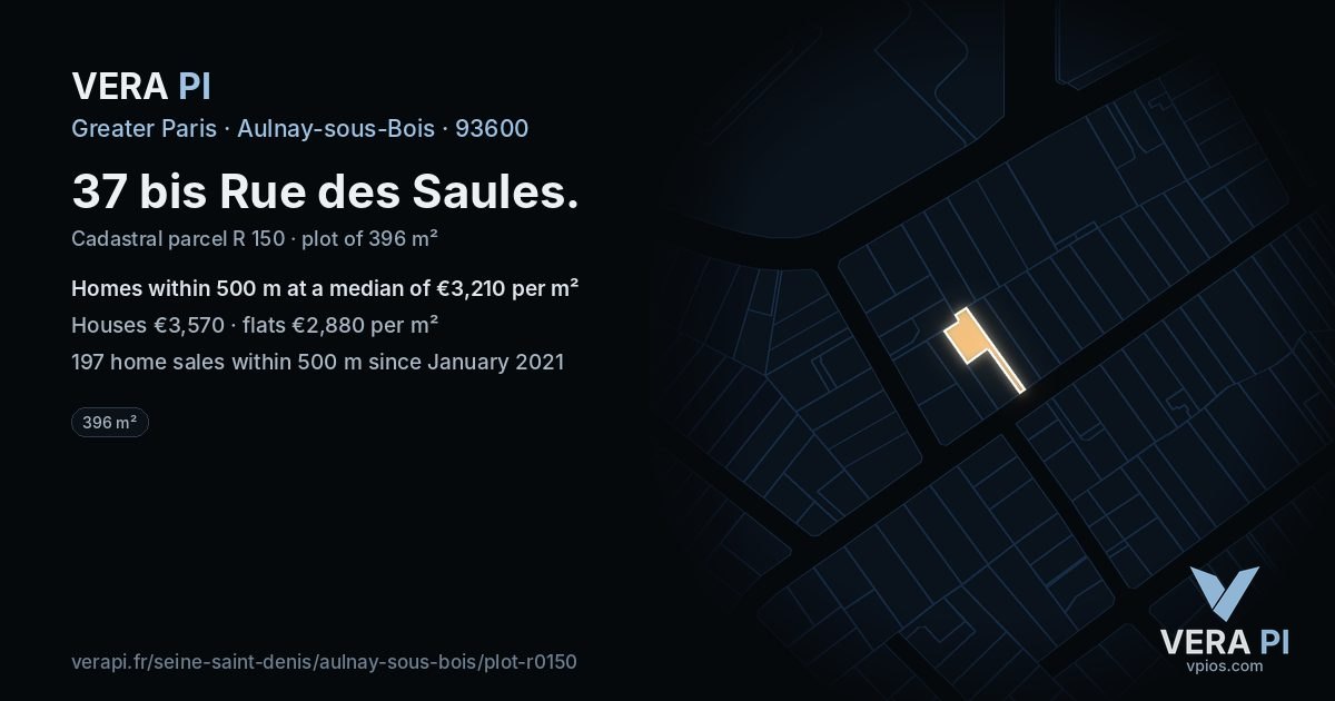 37 bis Rue des Saules, Aulnay-sous-Bois at night – the plot lit, the parcels around coloured by the prices near them