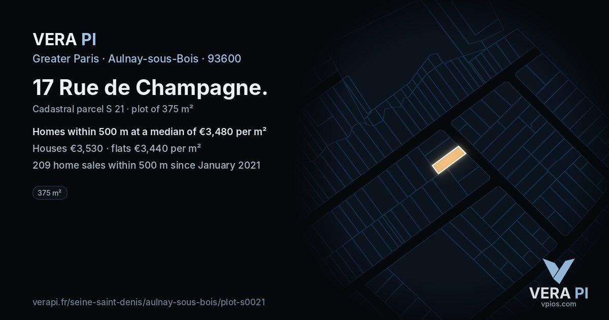 17 Rue de Champagne, Aulnay-sous-Bois at night – the plot lit, the parcels around coloured by the prices near them
