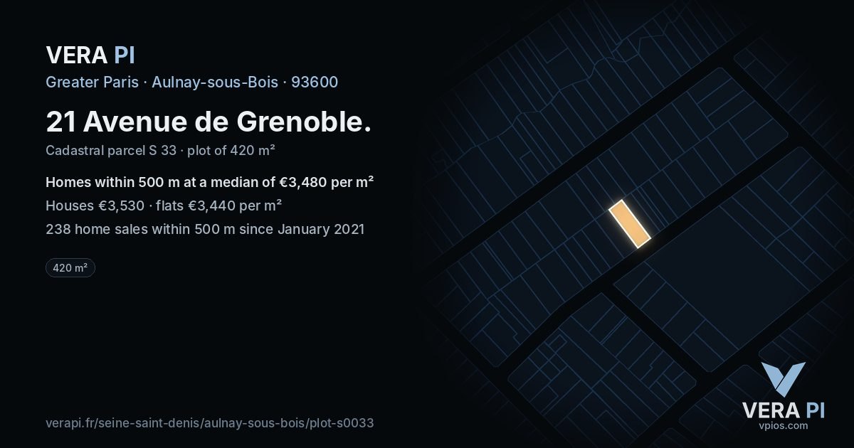21 Avenue de Grenoble, Aulnay-sous-Bois at night – the plot lit, the parcels around coloured by the prices near them