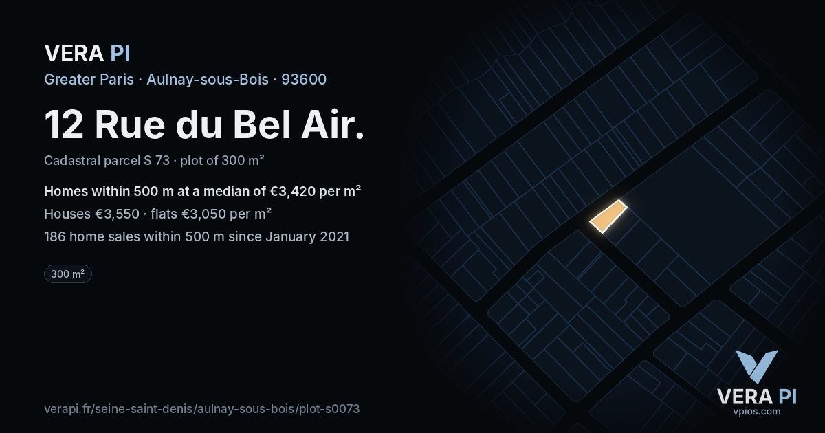 12 Rue du Bel Air, Aulnay-sous-Bois at night – the plot lit, the parcels around coloured by the prices near them