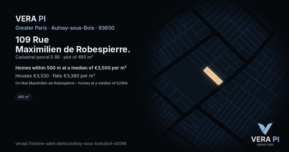 109 Rue Maximilien de Robespierre, Aulnay-sous-Bois at night – the plot lit, the parcels around coloured by the prices near them