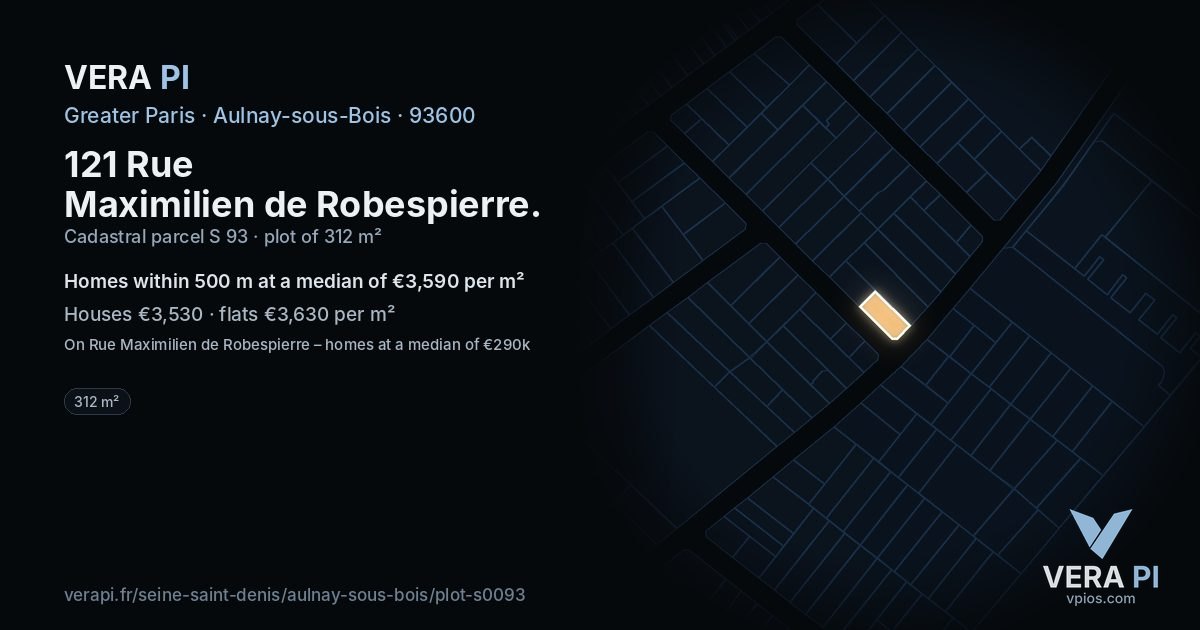 121 Rue Maximilien de Robespierre, Aulnay-sous-Bois at night – the plot lit, the parcels around coloured by the prices near them