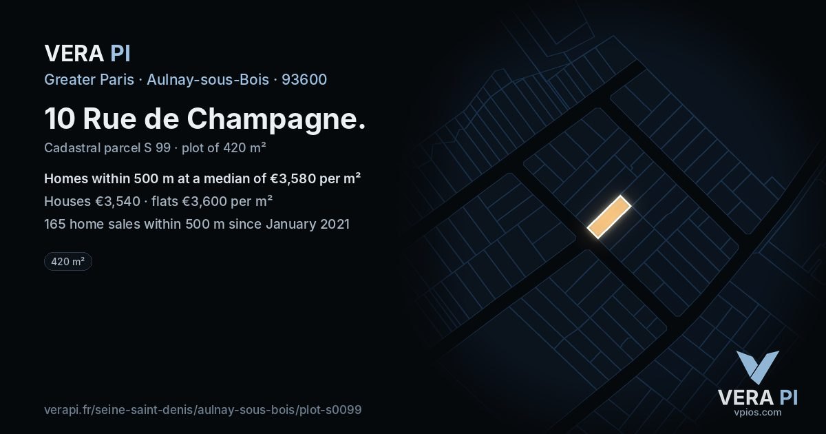 10 Rue de Champagne, Aulnay-sous-Bois at night – the plot lit, the parcels around coloured by the prices near them