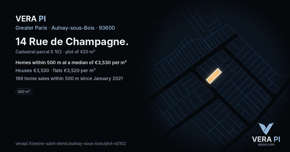 14 Rue de Champagne, Aulnay-sous-Bois at night – the plot lit, the parcels around coloured by the prices near them
