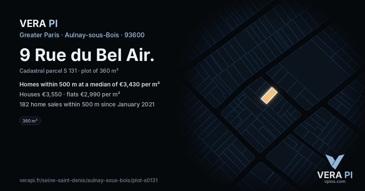 9 Rue du Bel Air, Aulnay-sous-Bois at night – the plot lit, the parcels around coloured by the prices near them
