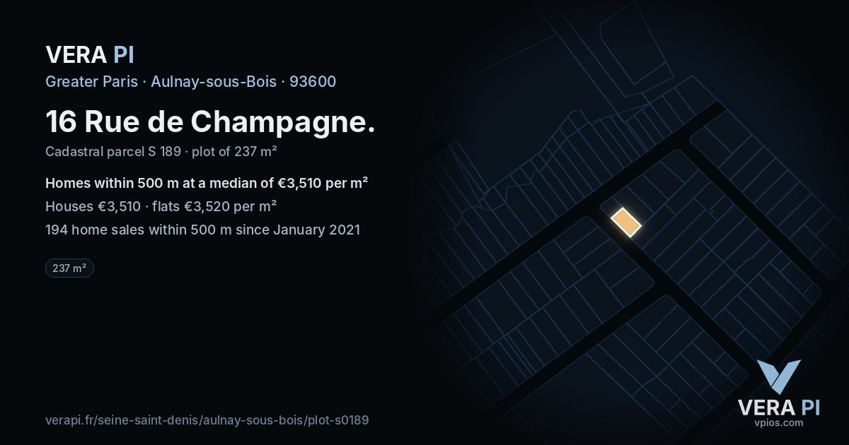 16 Rue de Champagne, Aulnay-sous-Bois at night – the plot lit, the parcels around coloured by the prices near them
