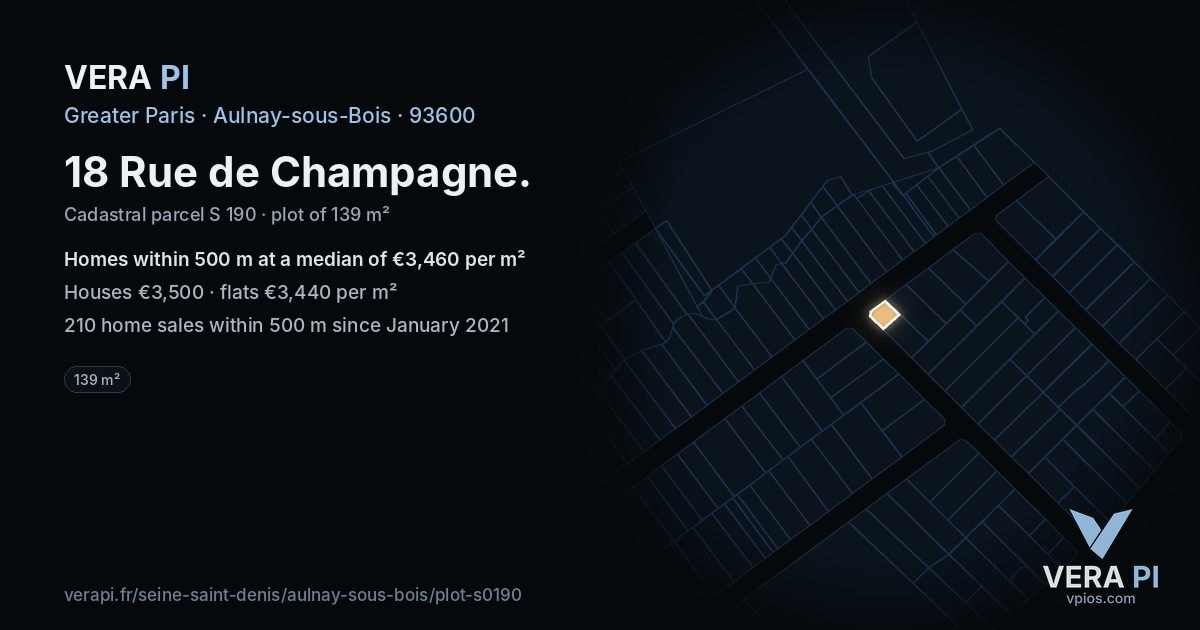 18 Rue de Champagne, Aulnay-sous-Bois at night – the plot lit, the parcels around coloured by the prices near them