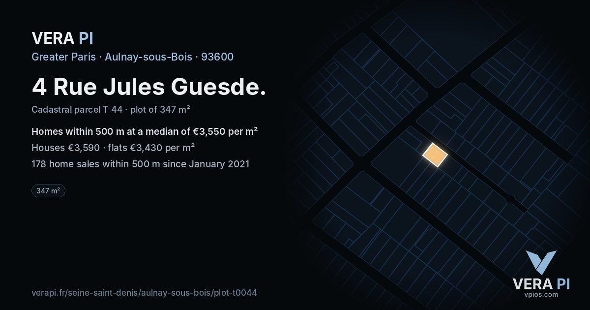4 Rue Jules Guesde, Aulnay-sous-Bois at night – the plot lit, the parcels around coloured by the prices near them