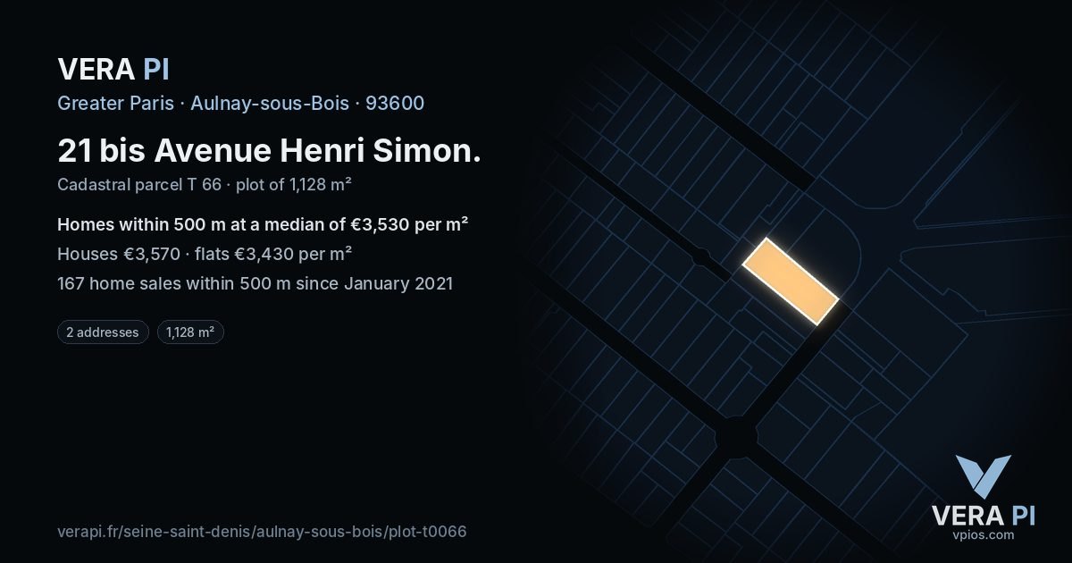 21 bis Avenue Henri Simon, Aulnay-sous-Bois at night – the plot lit, the parcels around coloured by the prices near them