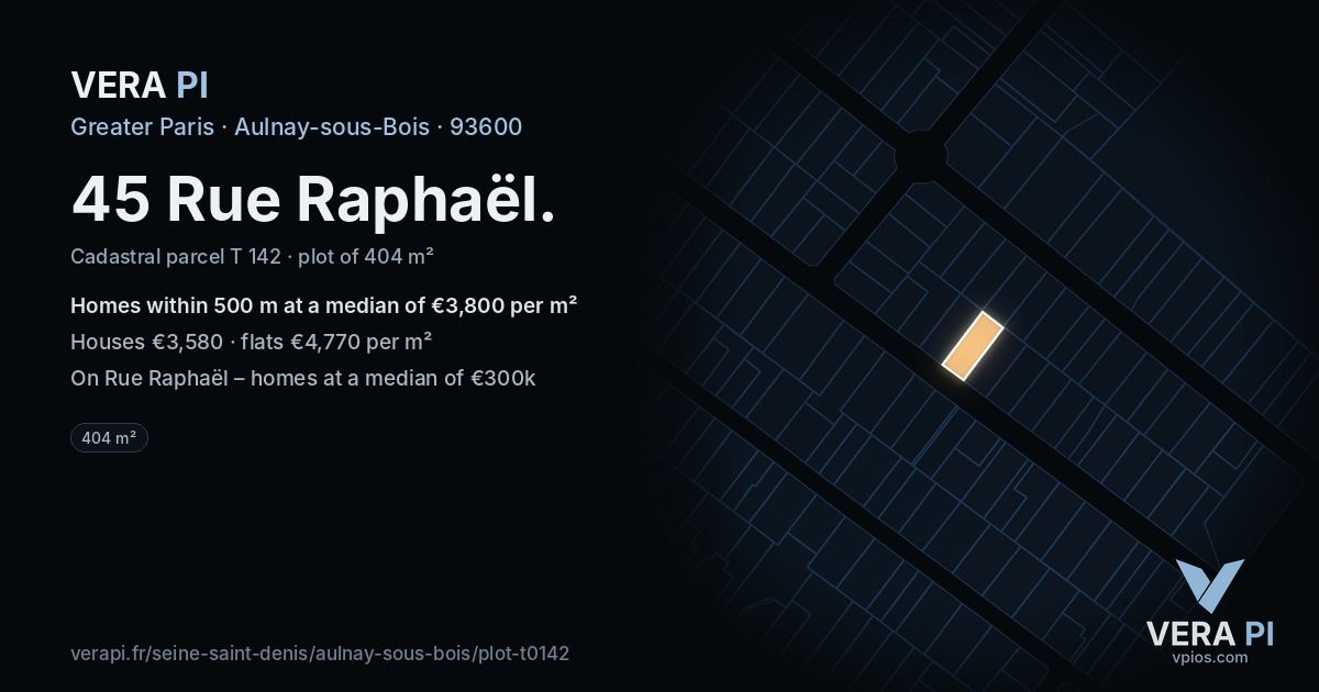 45 Rue Raphaël, Aulnay-sous-Bois at night – the plot lit, the parcels around coloured by the prices near them