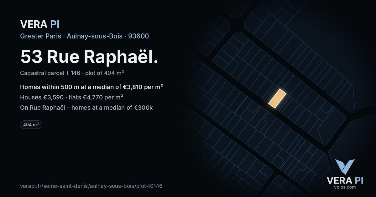 53 Rue Raphaël, Aulnay-sous-Bois at night – the plot lit, the parcels around coloured by the prices near them