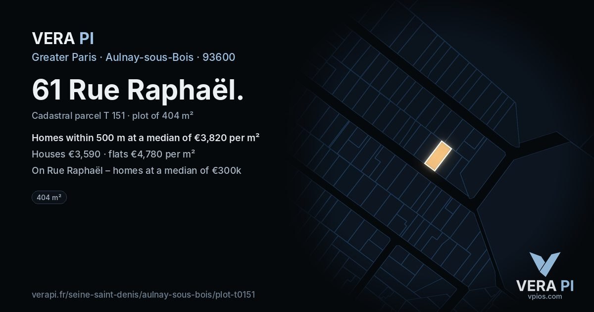 61 Rue Raphaël, Aulnay-sous-Bois at night – the plot lit, the parcels around coloured by the prices near them