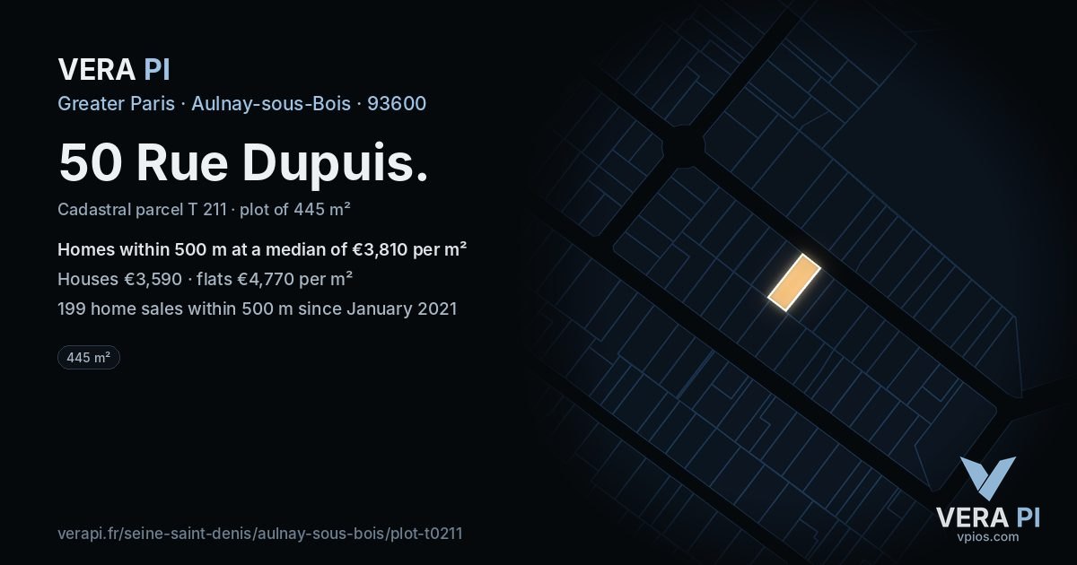 50 Rue Dupuis, Aulnay-sous-Bois at night – the plot lit, the parcels around coloured by the prices near them
