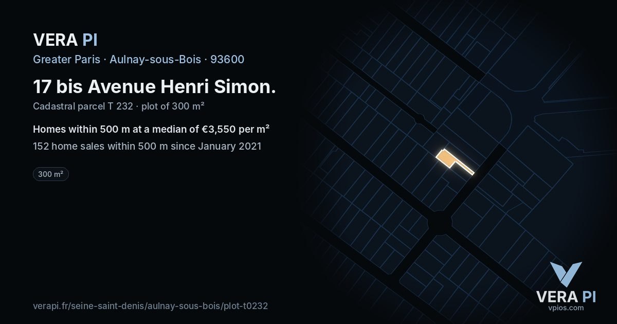 17 bis Avenue Henri Simon, Aulnay-sous-Bois at night – the plot lit, the parcels around coloured by the prices near them