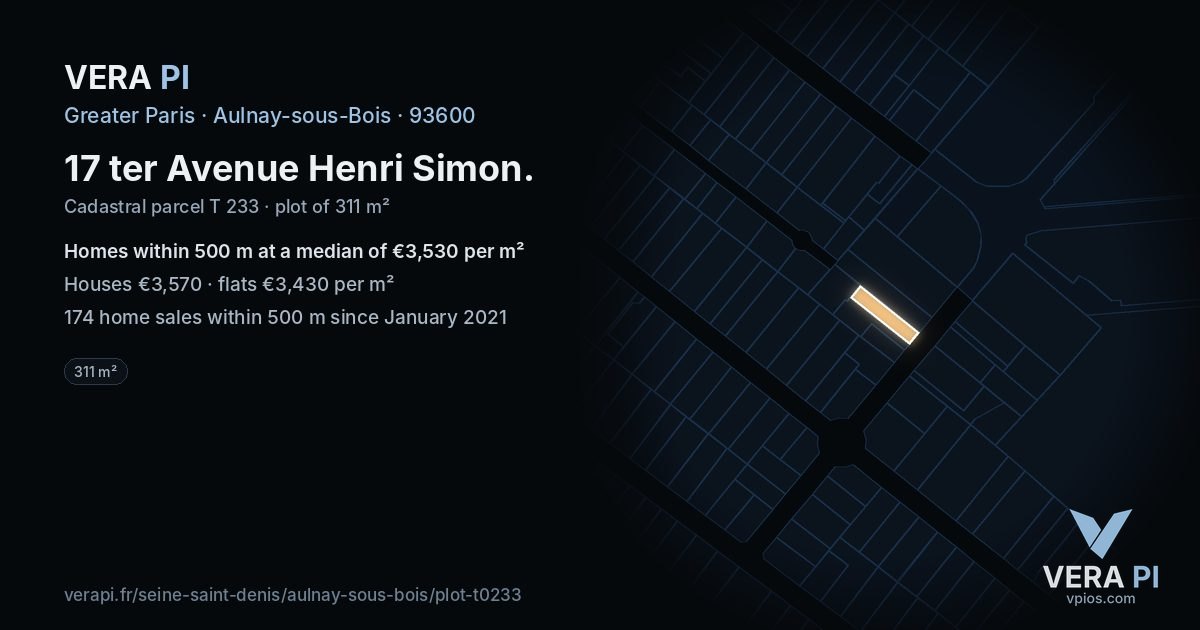17 ter Avenue Henri Simon, Aulnay-sous-Bois at night – the plot lit, the parcels around coloured by the prices near them