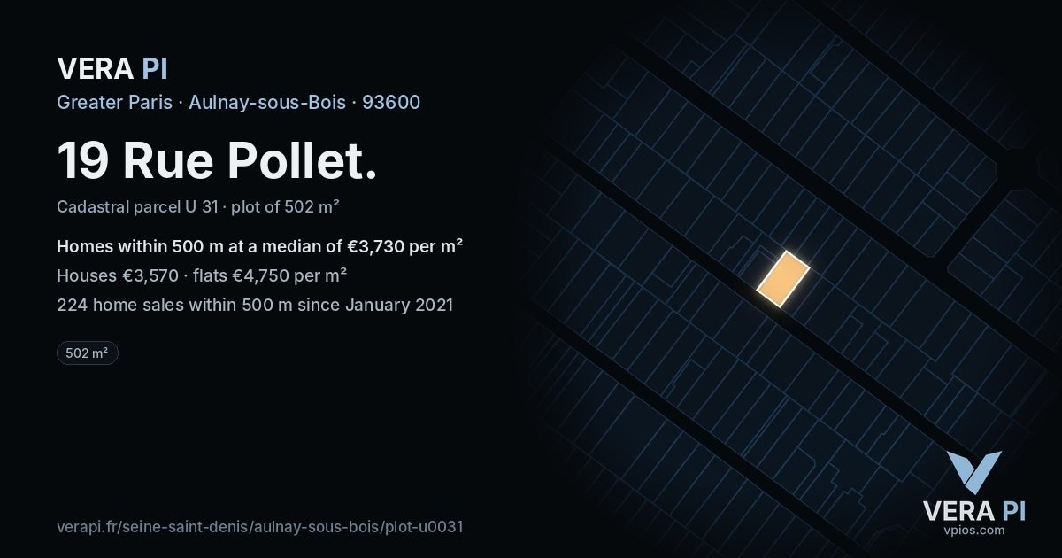 19 Rue Pollet, Aulnay-sous-Bois at night – the plot lit, the parcels around coloured by the prices near them