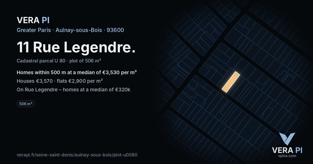 11 Rue Legendre, Aulnay-sous-Bois at night – the plot lit, the parcels around coloured by the prices near them