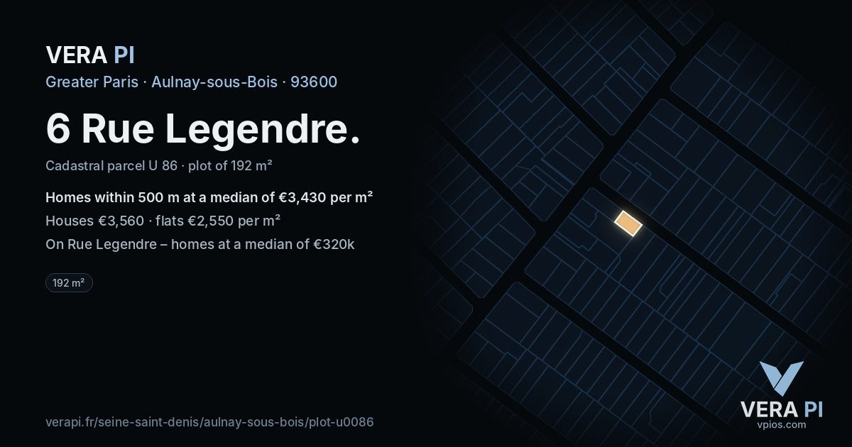 6 Rue Legendre, Aulnay-sous-Bois at night – the plot lit, the parcels around coloured by the prices near them