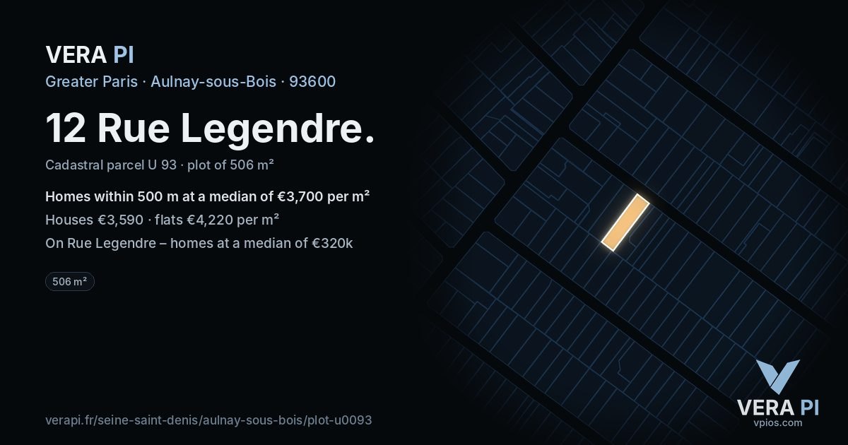 12 Rue Legendre, Aulnay-sous-Bois at night – the plot lit, the parcels around coloured by the prices near them