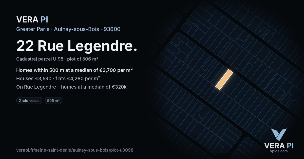 22 Rue Legendre, Aulnay-sous-Bois at night – the plot lit, the parcels around coloured by the prices near them