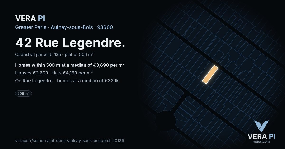42 Rue Legendre, Aulnay-sous-Bois at night – the plot lit, the parcels around coloured by the prices near them