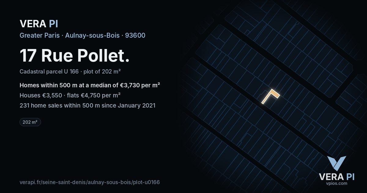 17 Rue Pollet, Aulnay-sous-Bois at night – the plot lit, the parcels around coloured by the prices near them