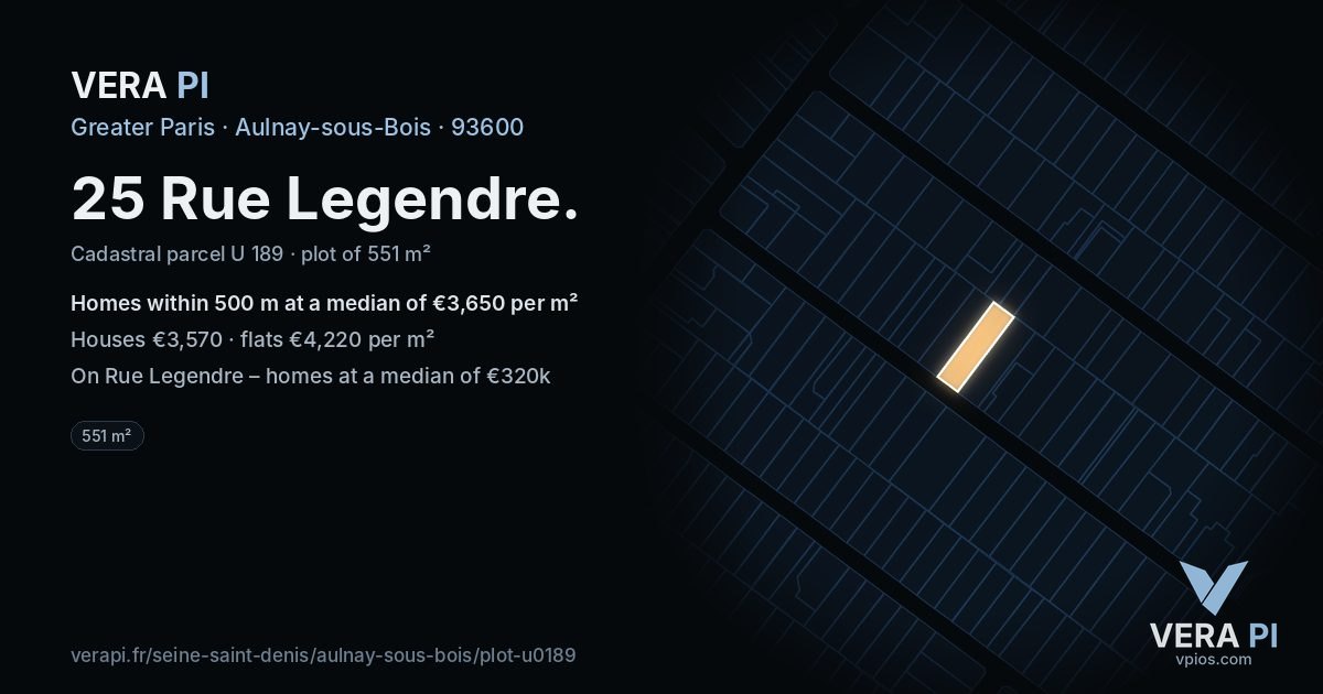 25 Rue Legendre, Aulnay-sous-Bois at night – the plot lit, the parcels around coloured by the prices near them