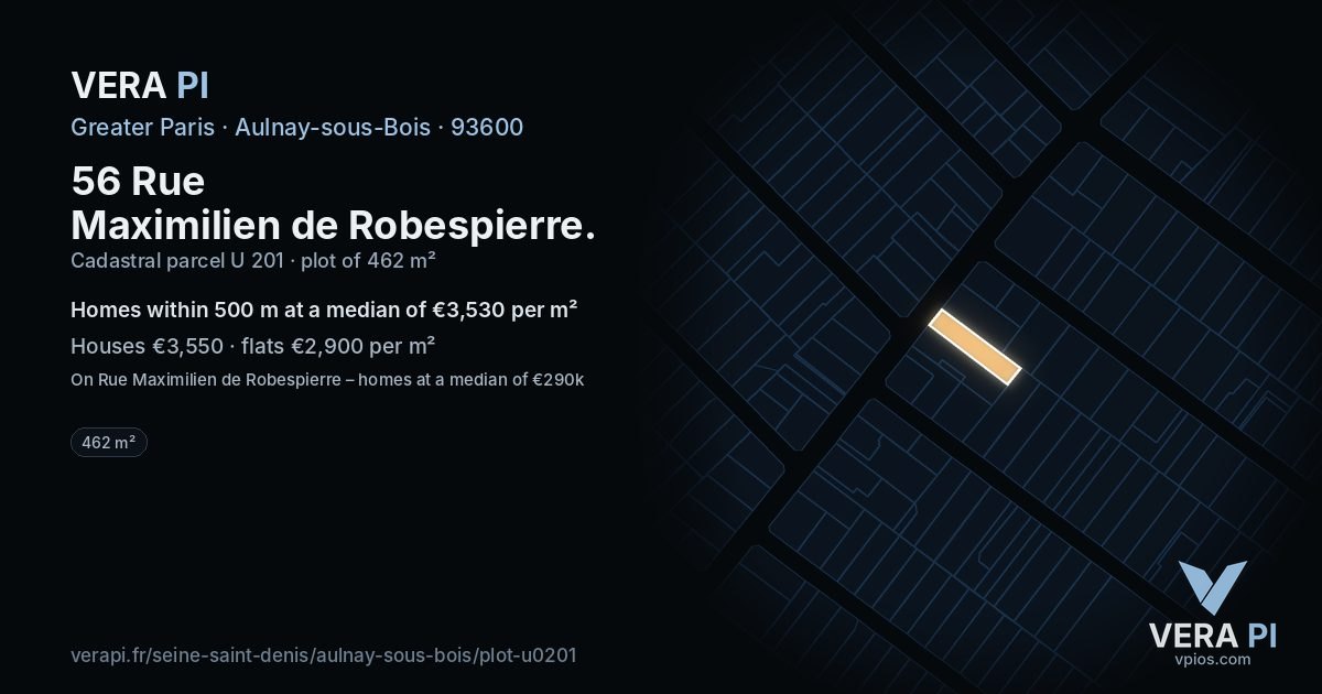 56 Rue Maximilien de Robespierre, Aulnay-sous-Bois at night – the plot lit, the parcels around coloured by the prices near them