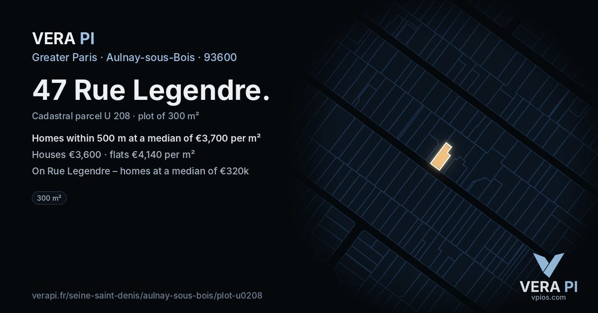 47 Rue Legendre, Aulnay-sous-Bois at night – the plot lit, the parcels around coloured by the prices near them