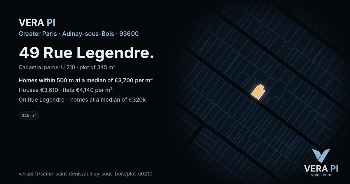 49 Rue Legendre, Aulnay-sous-Bois at night – the plot lit, the parcels around coloured by the prices near them