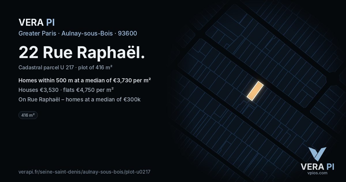 22 Rue Raphaël, Aulnay-sous-Bois at night – the plot lit, the parcels around coloured by the prices near them