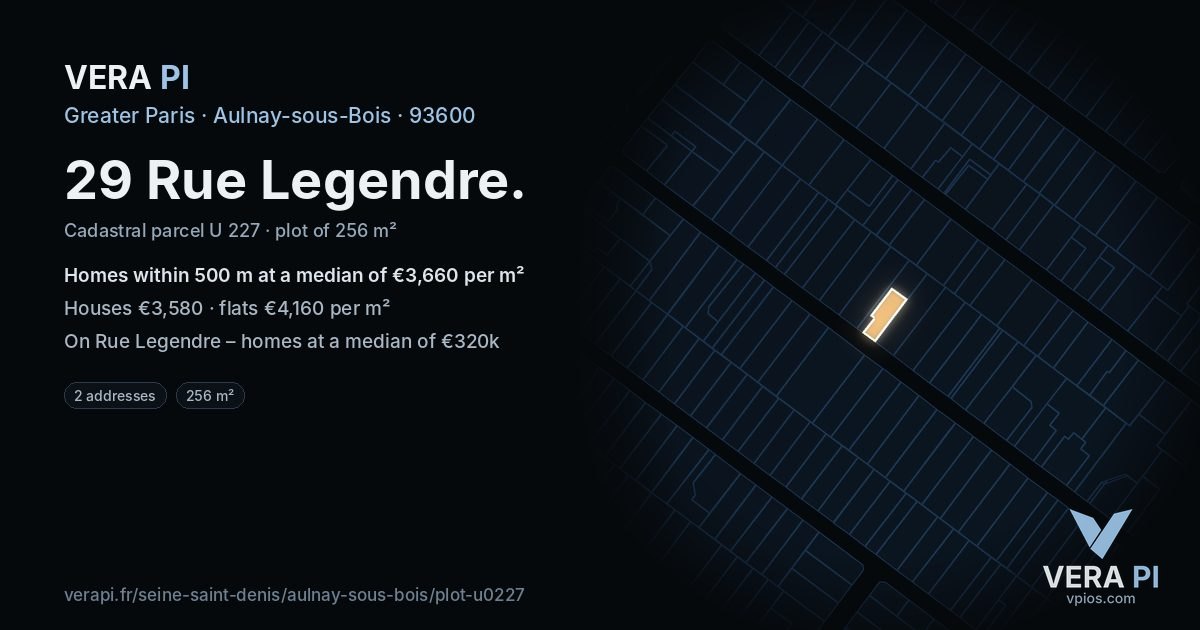 29 Rue Legendre, Aulnay-sous-Bois at night – the plot lit, the parcels around coloured by the prices near them