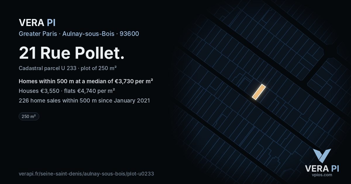 21 Rue Pollet, Aulnay-sous-Bois at night – the plot lit, the parcels around coloured by the prices near them