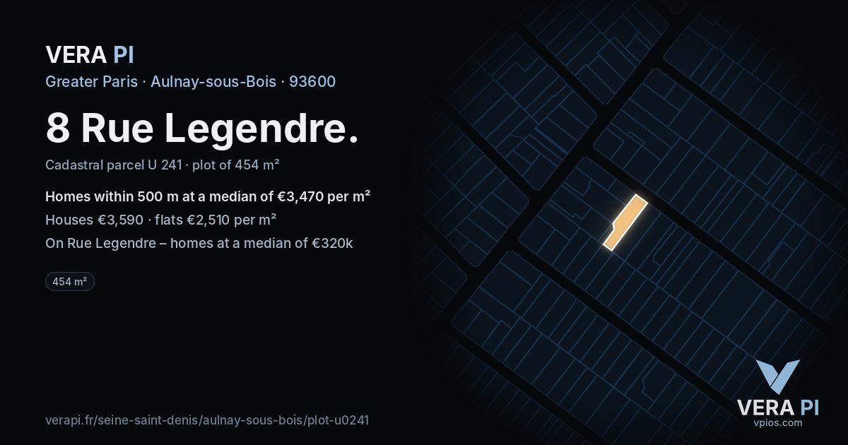 8 Rue Legendre, Aulnay-sous-Bois at night – the plot lit, the parcels around coloured by the prices near them