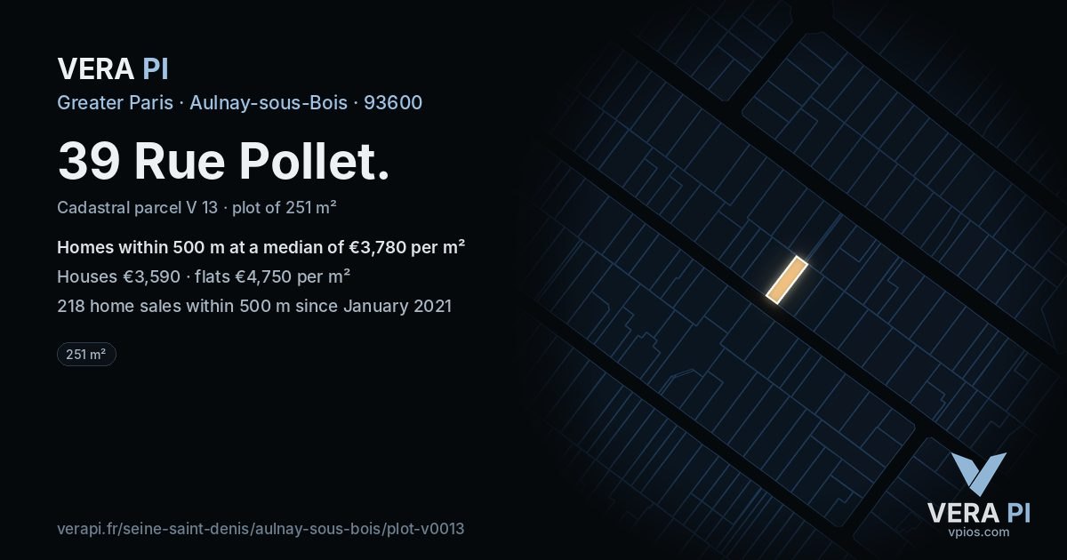 39 Rue Pollet, Aulnay-sous-Bois at night – the plot lit, the parcels around coloured by the prices near them